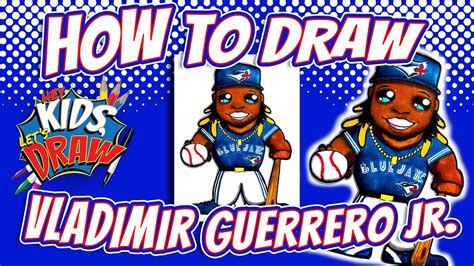 How To Draw Vladimir Guerrero Jr For Kids Toronto Blue Jays Youtube