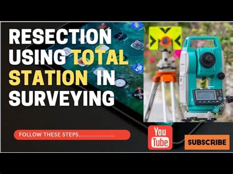 Resection Using Total Station In Surveying Youtube