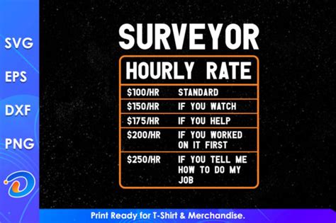 Surveyor Funny Hourly Rate Labor Rates Graphic By Designtorch
