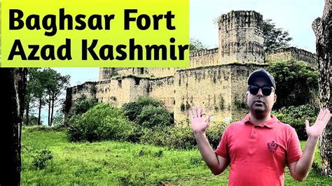 Baghsar Fort Azad Kashmir۔ Youtube