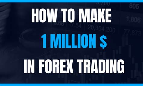 The Road To Making 1 Million In Forex Trading Inner Circle Trading