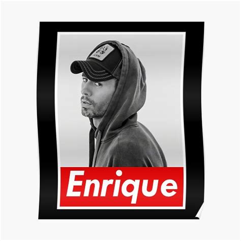 Enrique Iglesias Poster For Sale By Kaioejorge Redbubble