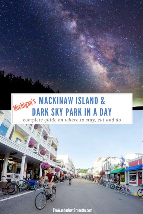 Mackinaw Island And Dark Sky Park In A Day The Wanderlust Brunette