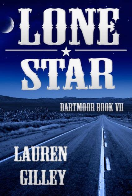 Lone Star By Lauren Gilley Ebook Barnes And Noble®