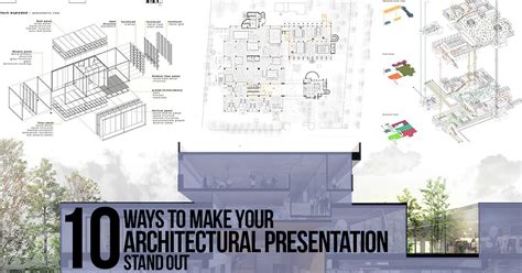 10 Ways To Make Your Architectural Presentation Standout Rtf