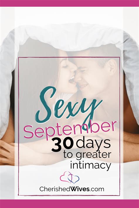Sexy September 30 Days To Greater Intimacy Cherished Wives