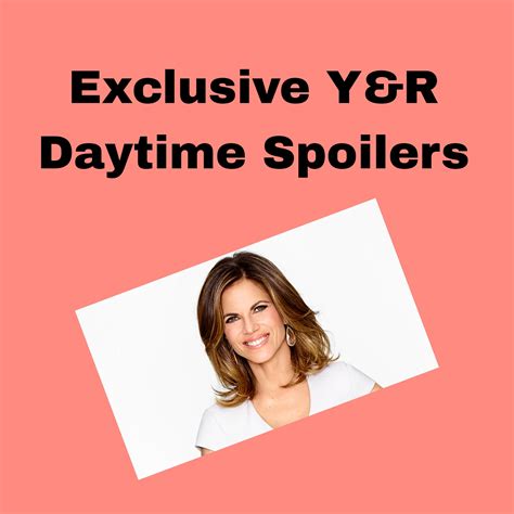 Exclusive Y&R Daytime Spoilers & Cbs’ “The Talk” CoHost Natalie Morales