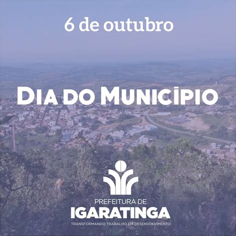 Site Oficial da Prefeitura Municipal de Igaratinga Dia do Município