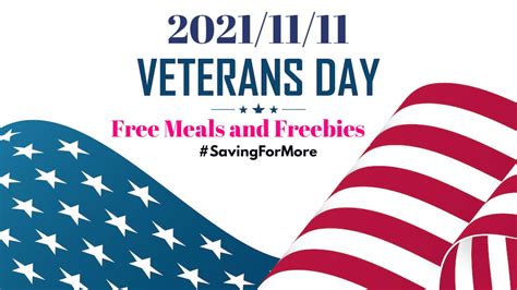 2021 Veterans Day Free Meals And Freebies Saving For More