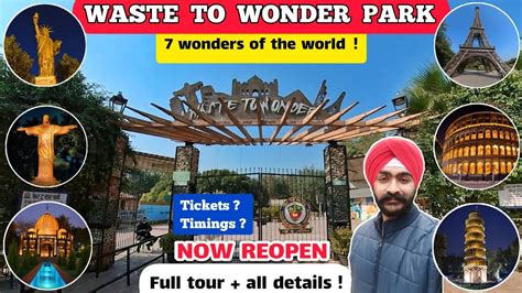 Waste To Wonder Park In Delhi Now Open Tickets Timings Location