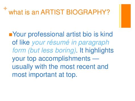 Check spelling or type a new query. How to write an artist biography template