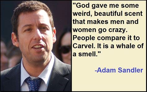 Motivational Adam Sandler Quotes And Sayings Tis Quotes Comedy