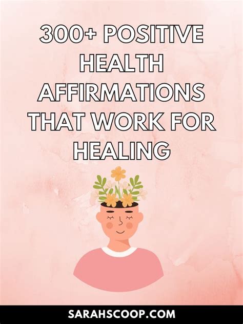 300 Positive Health Affirmations That Work For Healing Sarah Scoop