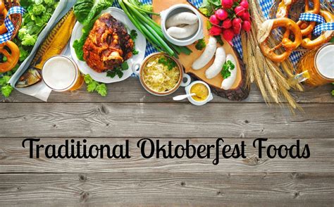 Oktoberfest Foods Delicious Foods To Soak Up All That Beer