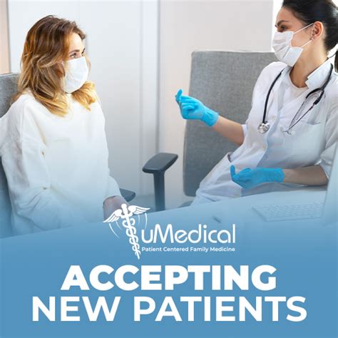 We Are Now Accepting New Patients Umedical