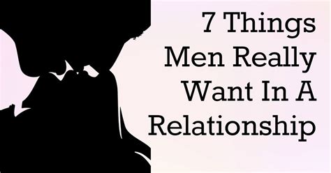7 Things Men Really Want In A Relationship Oddmenot