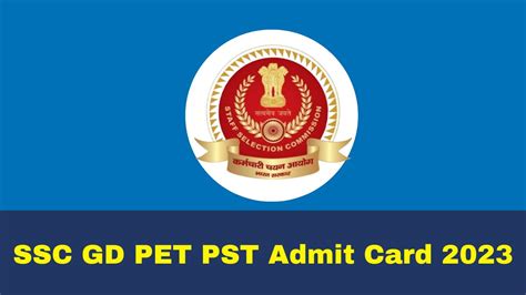 Ssc Gd Pet Pst Admit Card To Be Released Soon At Ssc Nic In Check