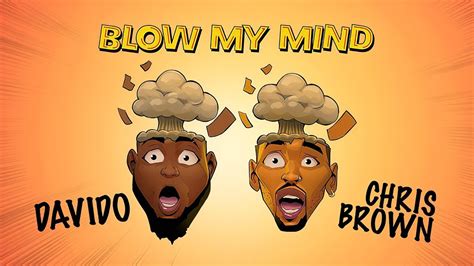 By skylineguy from desktop or your mobile device. Davido & Chris Brown - Blow My Mind (Official Audio) - YouTube