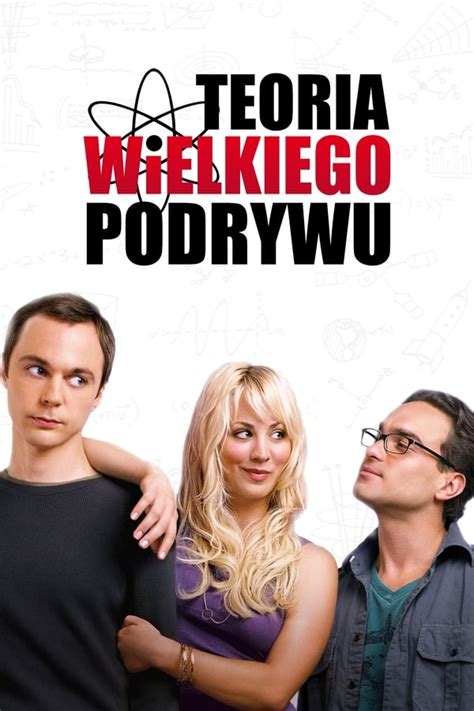 Teoria Wielkiego Podrywu The Big Bang Theory Seriale Online