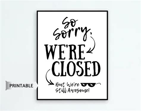 Sorry Were Closed Printable Sign Retail Were Closed Etsy