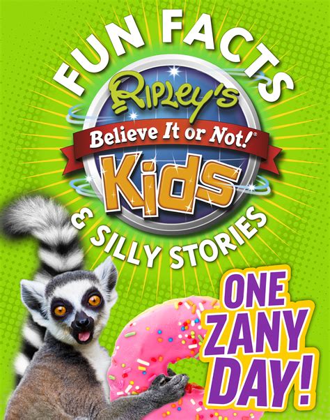 Fun Facts & Silly Stories - One Zany Day! - Ripley's ...