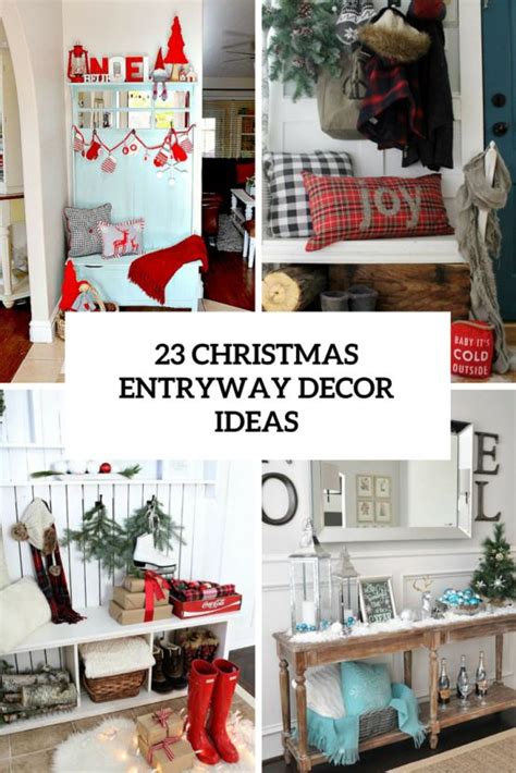 23 Welcoming And Cozy Christmas Entryway Décor Ideas Christmas Decor