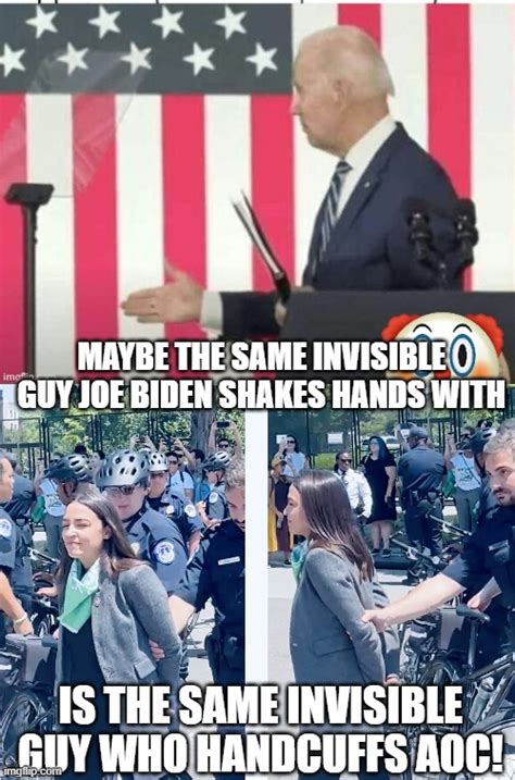 Image Tagged In Biden Shake Hands With Nobody Aoc Fake Handcuffs Imgflip