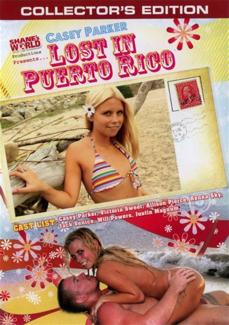 Casey Parker Lost In Puerto Rico 2007 By Shanes World Hotmovies