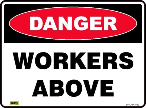 Danger Workers Above Sign 05 Workplace Safety Equipment Signs