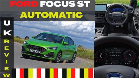 Ford Focus St Automatic 2022 Uk Review Youtube