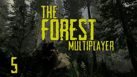 Adventure The Forest Multiplayer Part 5 Youtube