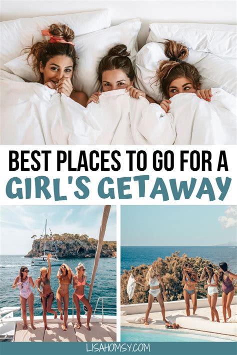 12 best girls trip destinations in the world lisa homsy girls trip destinations girls