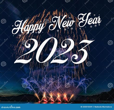 Happy New Year 2023 With Fireworks Background Stock Image Image Of