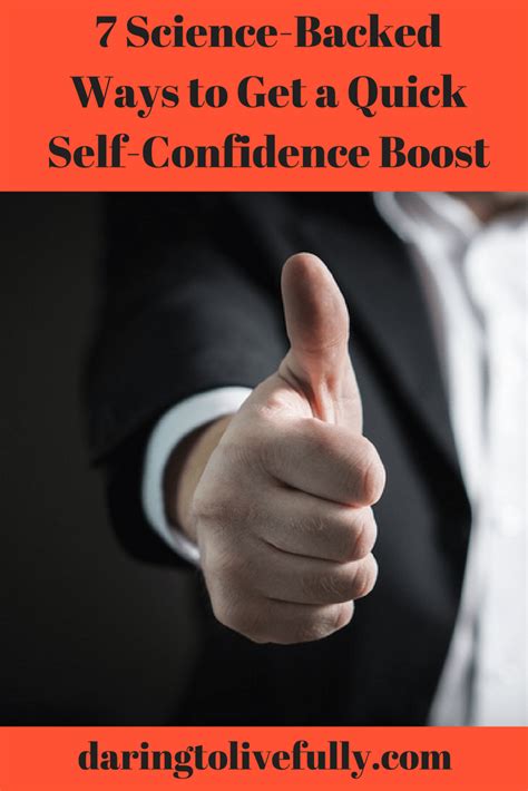 Quick Self Confidence 7 Science Backed Ways To Boost Confidence Fast