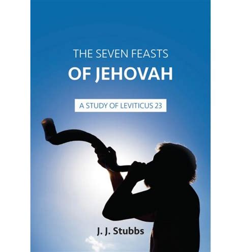 The Seven Feasts Of Jehovah Books Ritchie Christian Media