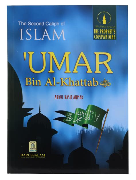 Biography The Second Caliph Of Islam Umar Bin Al Khattab Ra For