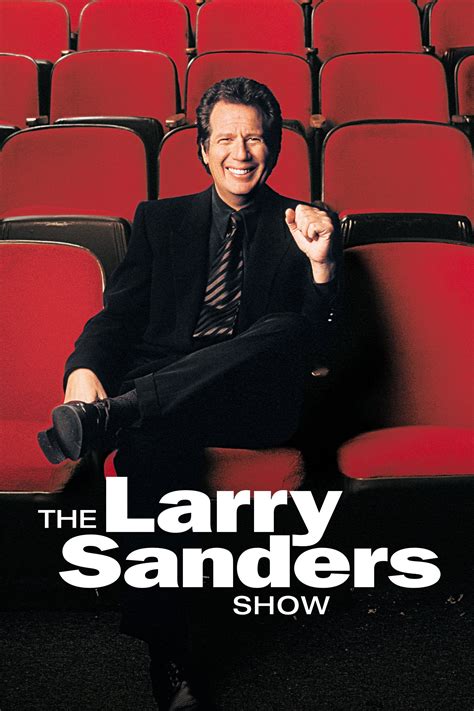 The Larry Sanders Show Tv Series 1992 1998 Posters — The Movie