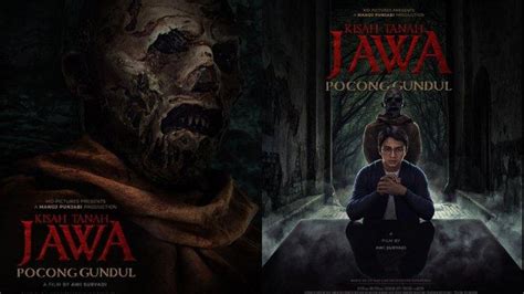 Jadwal Tayang Perdana Film Kisah Tanah Jawa Pocong Gundul Di Bioskop