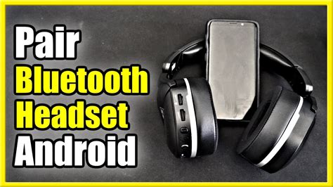 How To Pair Wireless Headphones To Android Phone With Bluetooth Easy