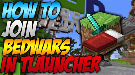 How To Join Bedwars Server In Minecraft Tlauncher 2022 Creepergg