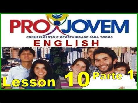 Este curso online tem o principal objetivo de oferecer conteúdos básicos para quem está começando a aprender inglês. Curso de Inglês Fácil e Rápido - Inglês ProJovem 10-1 (Our ...