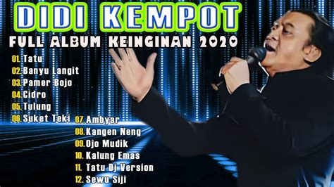 Dangdut Lawas Full Album Didi Kempot Kenagan Best Songs Greatest Hits Youtube