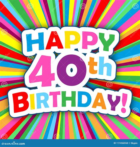 Gelukkige 40ste Verjaardag Kaart Op Kleurrijke Vectorachtergrond
