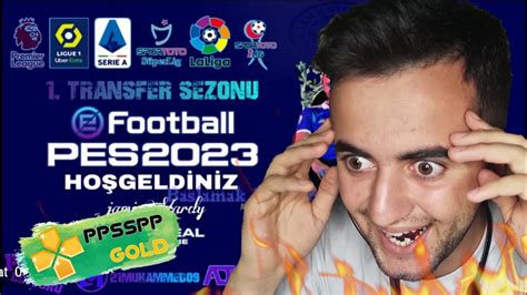 Pes 2023 Telefonda SÜper Lİg Psp Gold Omg Youtube