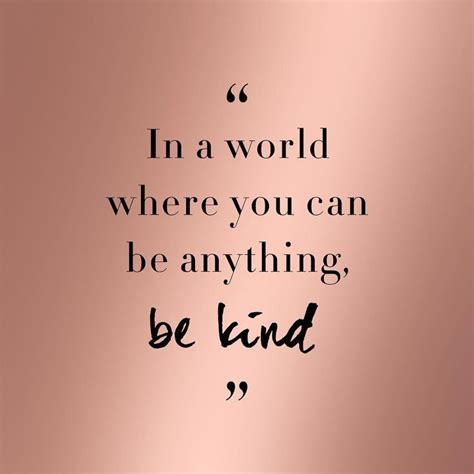 Just Be Kind Motivationalquotes Inspiration Quotes