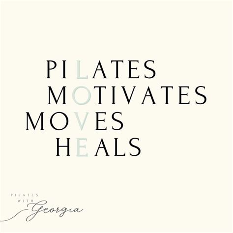 Pilates Quotes And Motivation Pilates Quotes Joseph Pilates Quotes