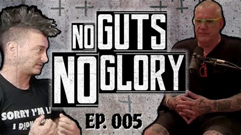 No Guts No Glory Podcast 5 Youtube