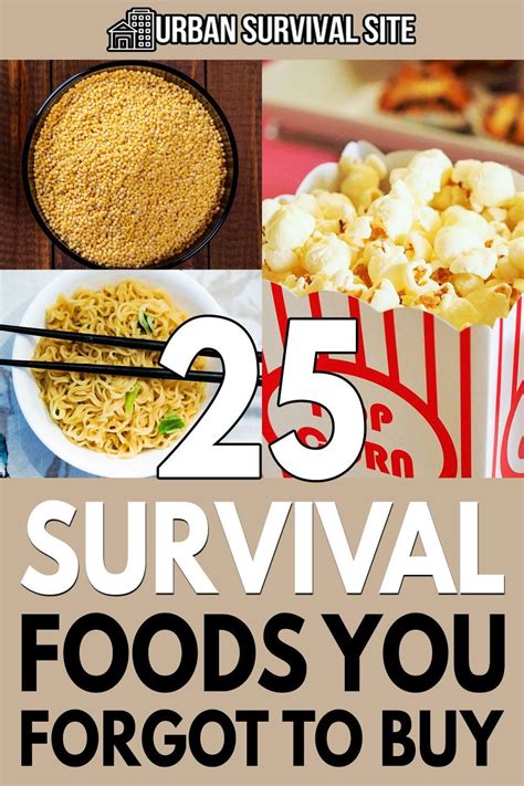 25 Survival Foods You Forgot To Buy Survival Food Survival Food