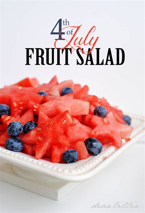 Dear Lillie Fourth Of July Fruit Salad
