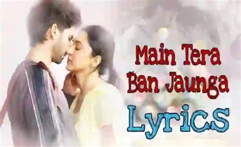 Tera Ban Jaunga Lyrics A Romantic Song From Kabir Singh Songs2text